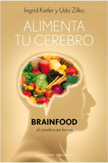 Alimenta tu Cerebro